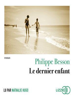 cover image of Le Dernier Enfant